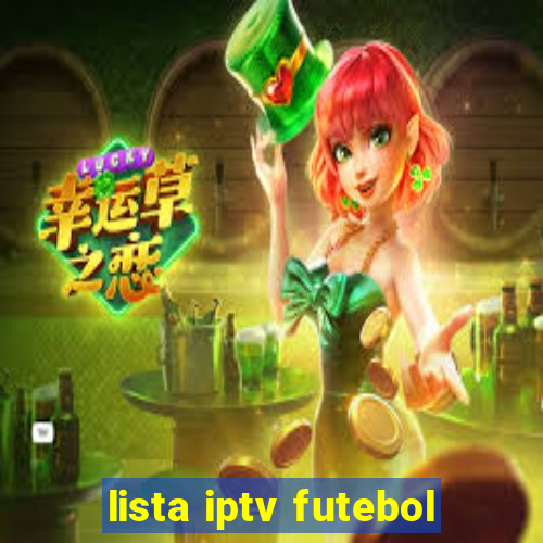 lista iptv futebol